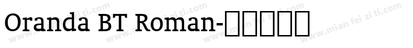 Oranda BT Roman字体转换